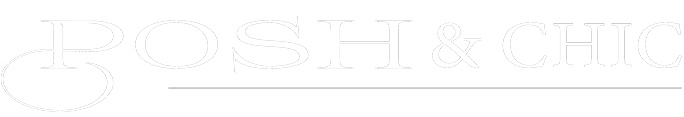 Posh And Chic